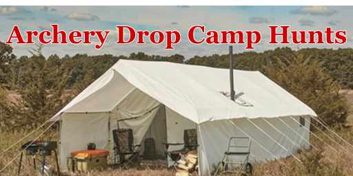 Archery Drop Camp Hunts provided by Hunt Hickory Creek.